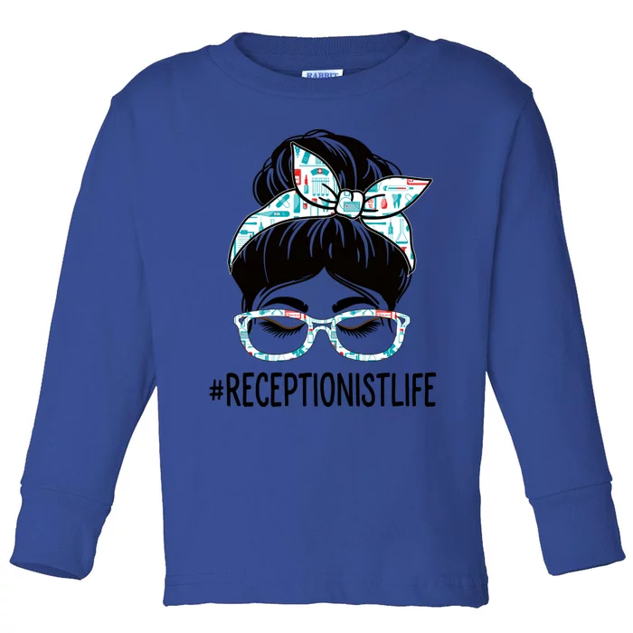 Receptionist Week Appreciation Day Messy Bun For Work Gift Toddler Long Sleeve Shirt