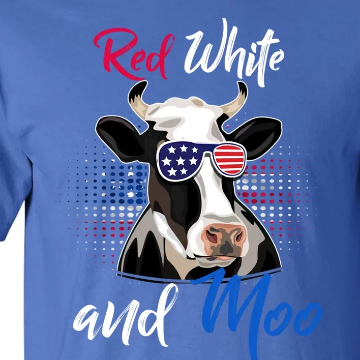 Red White And Moo Patriotic Cow Usa Flag Funny 4th Of July Gift Tall T-Shirt