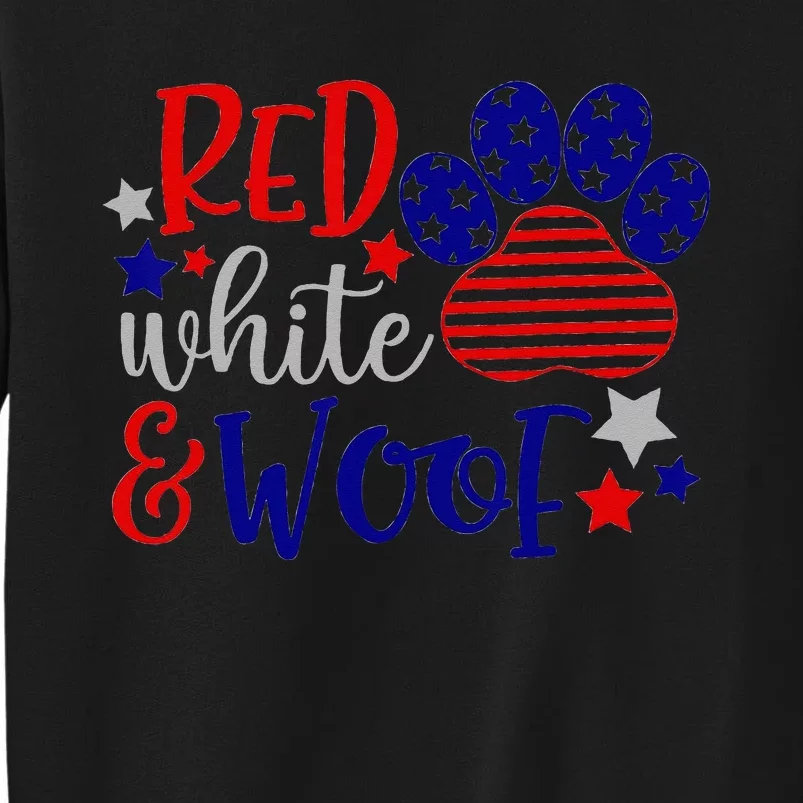 Red White And Woof Patriotic Dog Lover USA Flag 4th Of July Sweatshirt