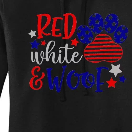 Red White And Woof Patriotic Dog Lover USA Flag 4th Of July Women's Pullover Hoodie