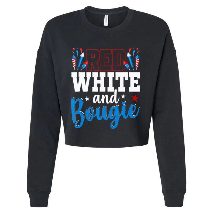 Red White And Bougie 4th Of July American Independence Day Cropped Pullover Crew