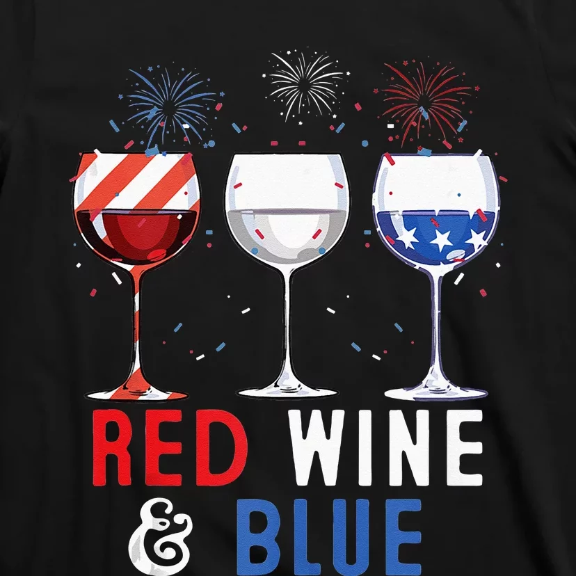 Red Wine And Blue Funny 4th Of July Wine Lover T-Shirt