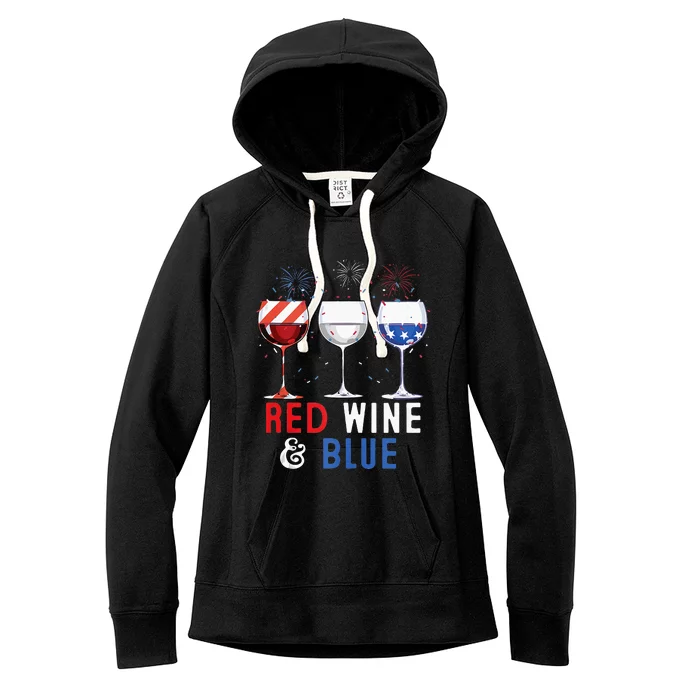 Red Wine And Blue Funny 4th Of July Wine Lover Women's Fleece Hoodie