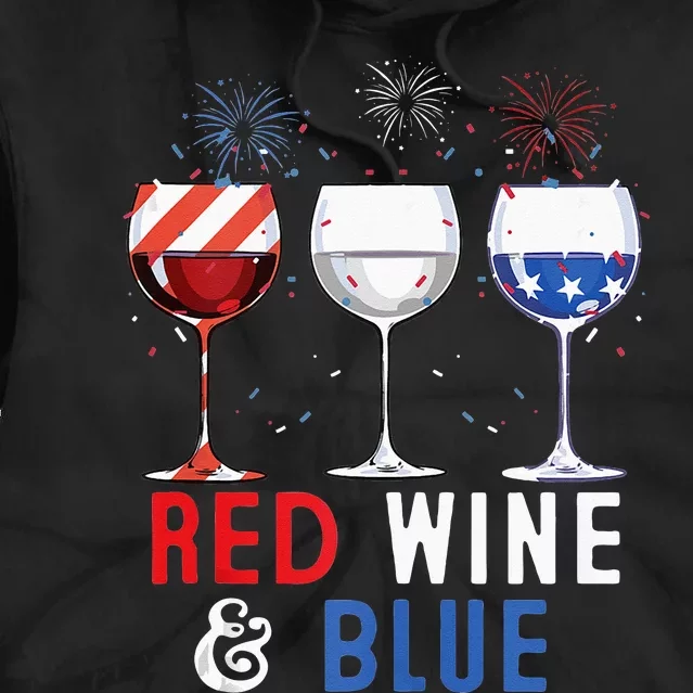 Red Wine And Blue Funny 4th Of July Wine Lover Tie Dye Hoodie