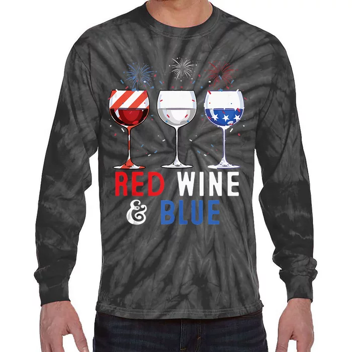 Red Wine And Blue Funny 4th Of July Wine Lover Tie-Dye Long Sleeve Shirt