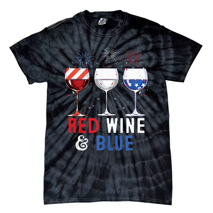 Red Wine And Blue Funny 4th Of July Wine Lover Tie-Dye T-Shirt