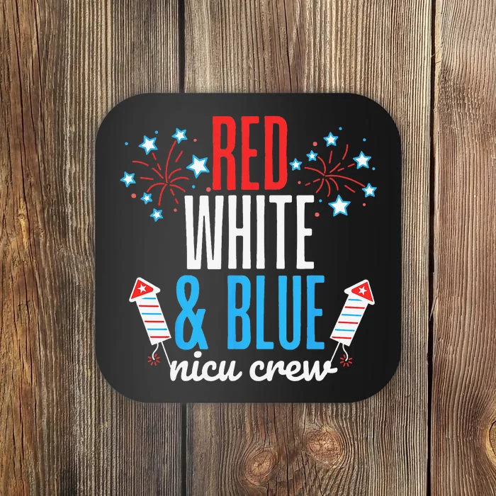 Red White and Blue nicu Crew 4th of July Neonatal Nurse Coaster