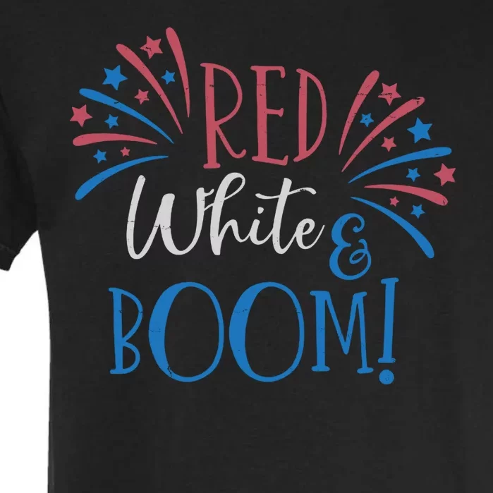 Red White And Boom 4th Of July Garment-Dyed Heavyweight T-Shirt