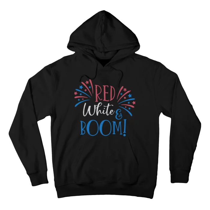 Red White And Boom 4th Of July Hoodie