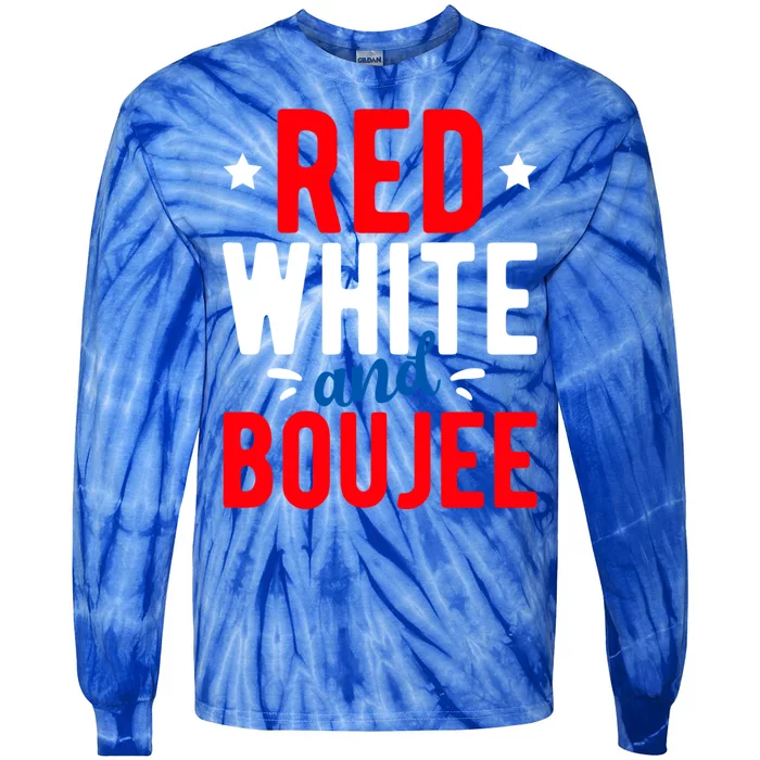 Red White And Boujee Gift American Day Red White Blue Gift Tie-Dye Long Sleeve Shirt