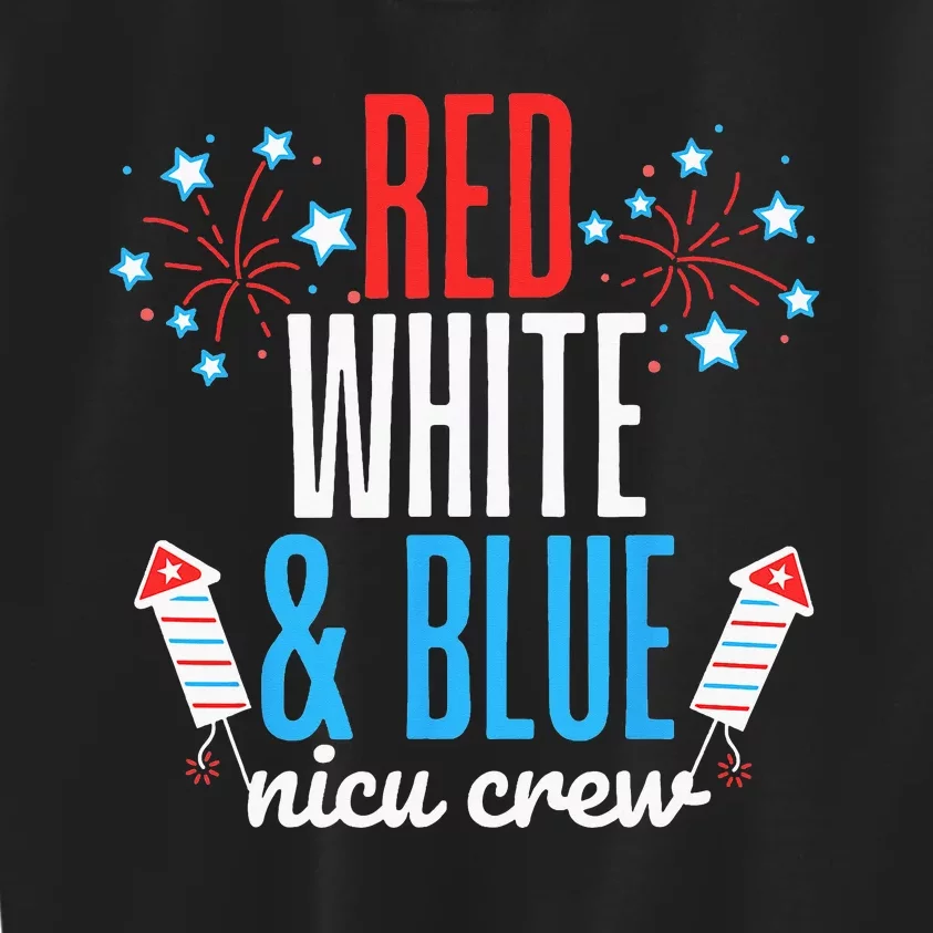 Red White And Blue Nicu Crew 4th Of July Neonatal Nurse Kids Sweatshirt