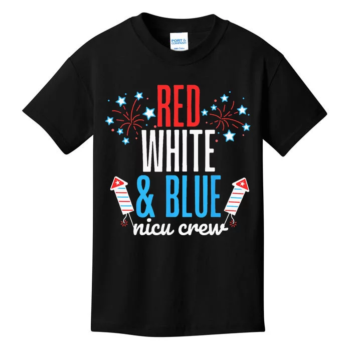 Red White And Blue Nicu Crew 4th Of July Neonatal Nurse Kids T-Shirt