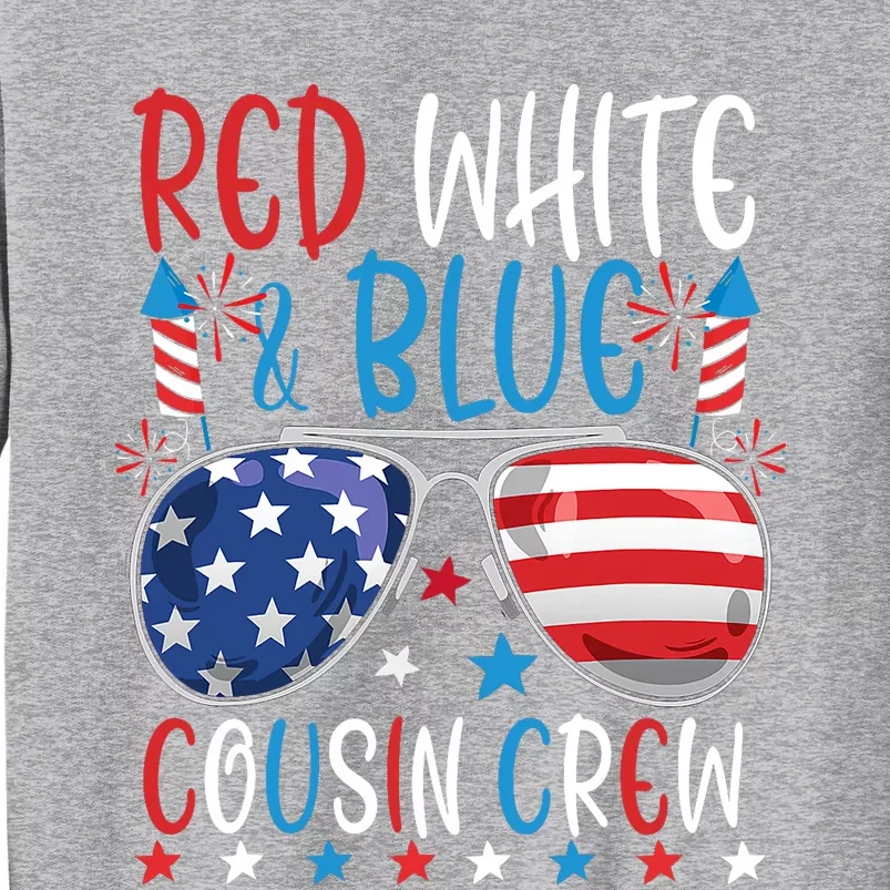 Red White And Blue Cousin Crew 4th Of July American Flag Tall Sweatshirt