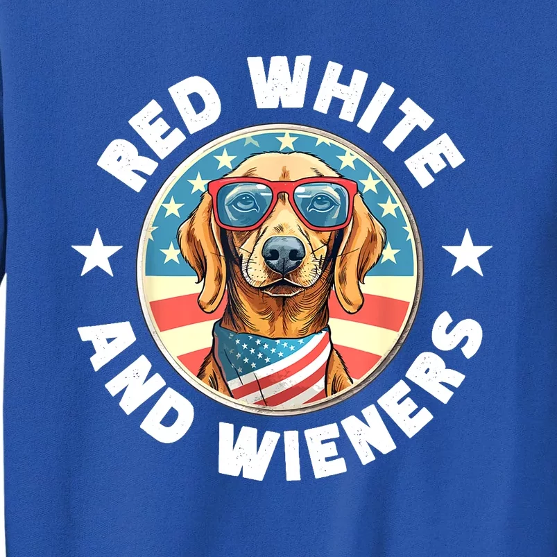 Red White And Wieners Weiner Dog Dachshund Lover Gift Tall Sweatshirt