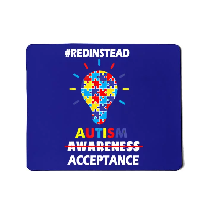 Redinstead Wear Autism Awareness April Acceptance Gift Mousepad