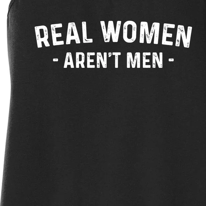 Real Women Aren’t Men Women's Racerback Tank