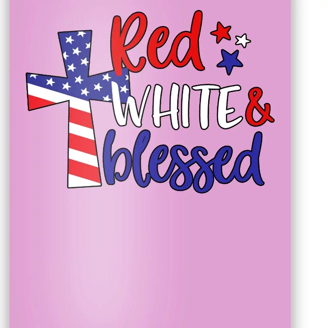 Red White And Blessed Usa Cross Celebration Poster