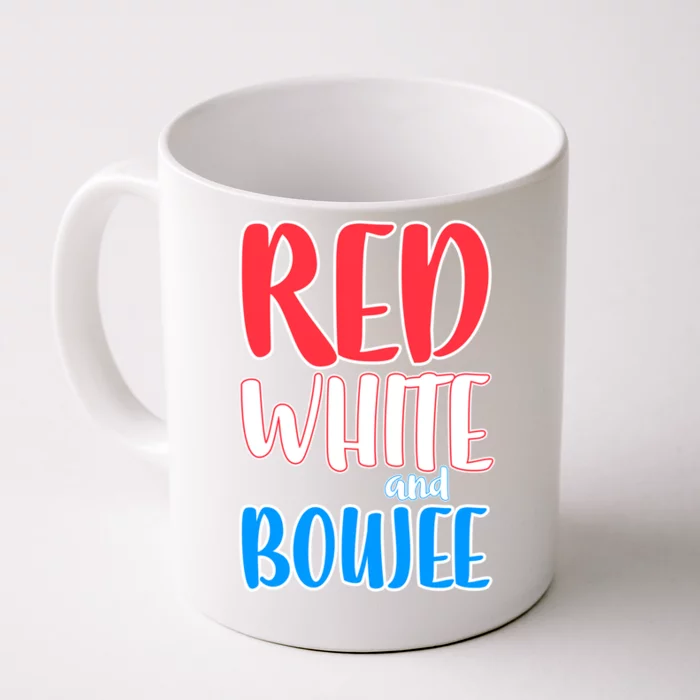 Red White And Boujee Great Gift Fourth Of July Meaningful Gift Cool Gift Front & Back Coffee Mug