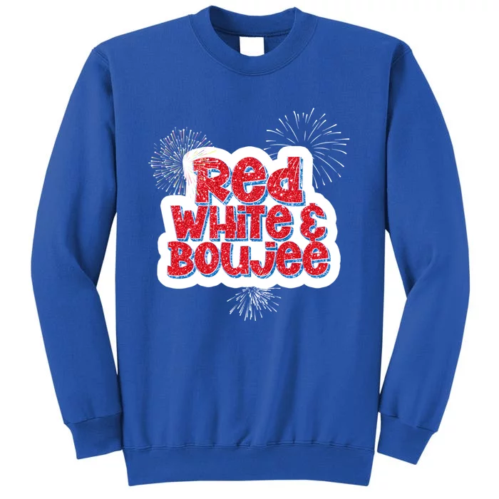 Red White And Boujee Funny 4th Of July Gift Sweatshirt