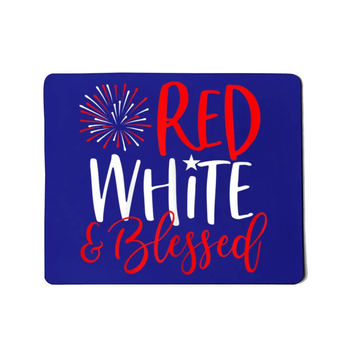 Red White And Blessed Great Gift 4th Of July Cute Patriotic America Funny Gift Mousepad