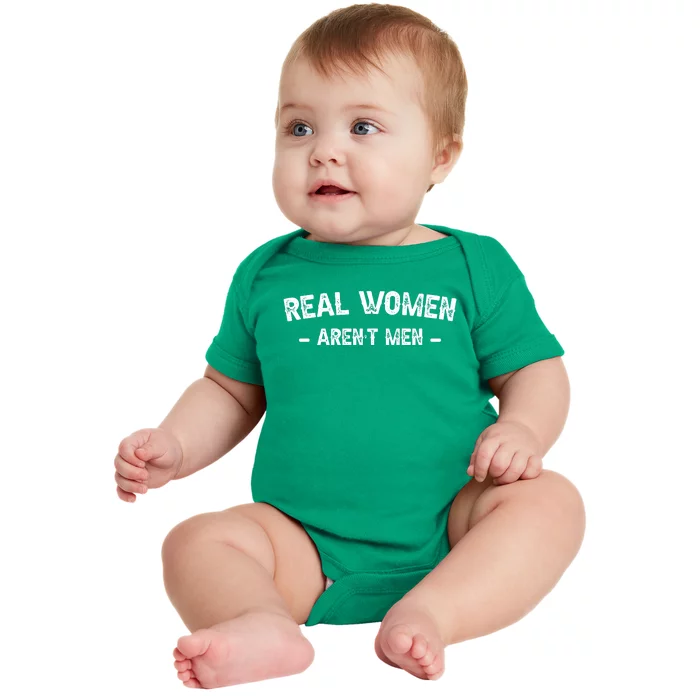 Real Women ArenT Baby Bodysuit