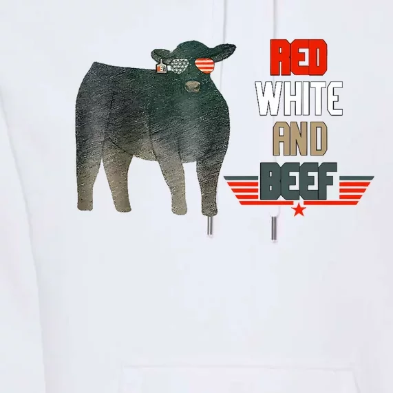 Red White And Funny Beef 4th Of July Premium Hoodie