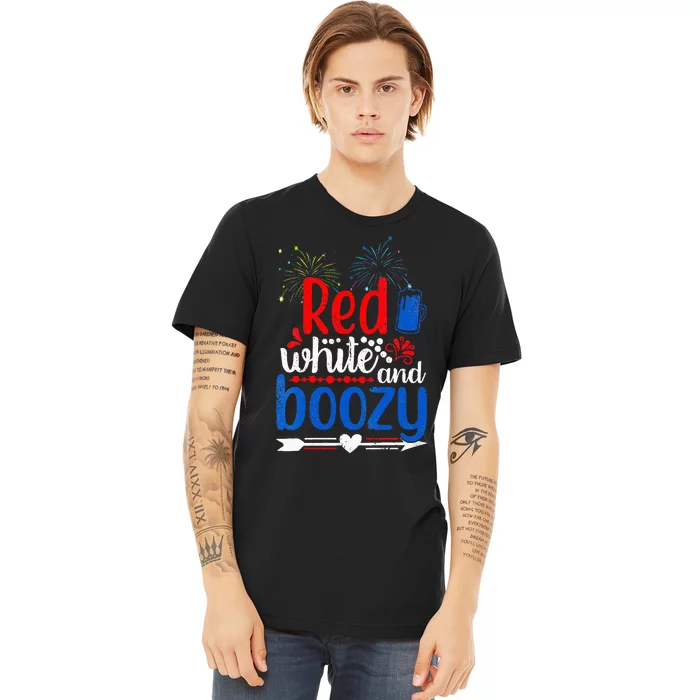 Red White And Boozy Alcohol Booze 4th of July Beer Party Premium T-Shirt