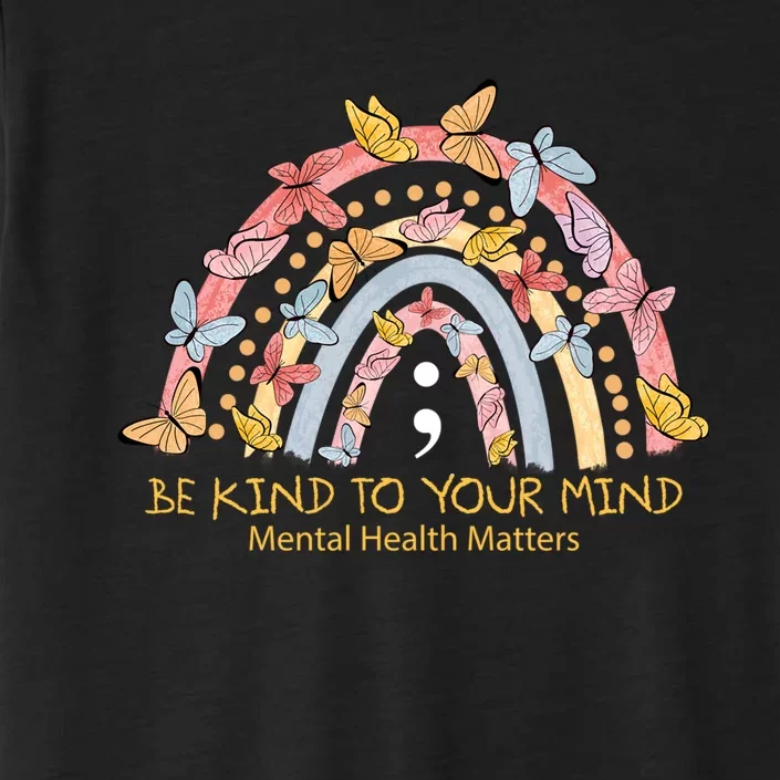 Rainbow With Butterflies Mental Health Awareness Gift ChromaSoft Performance T-Shirt