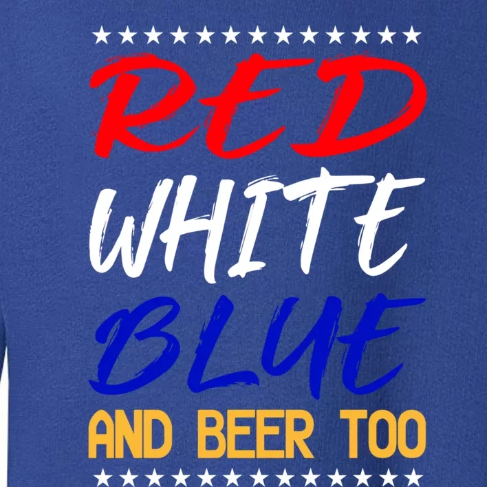 Red White Blue National Beer Day Gift Toddler Sweatshirt