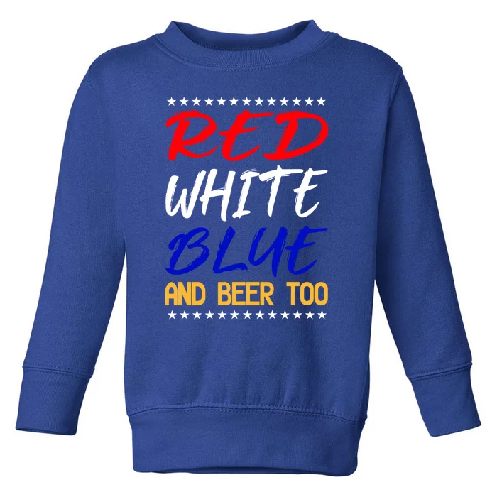 Red White Blue National Beer Day Gift Toddler Sweatshirt