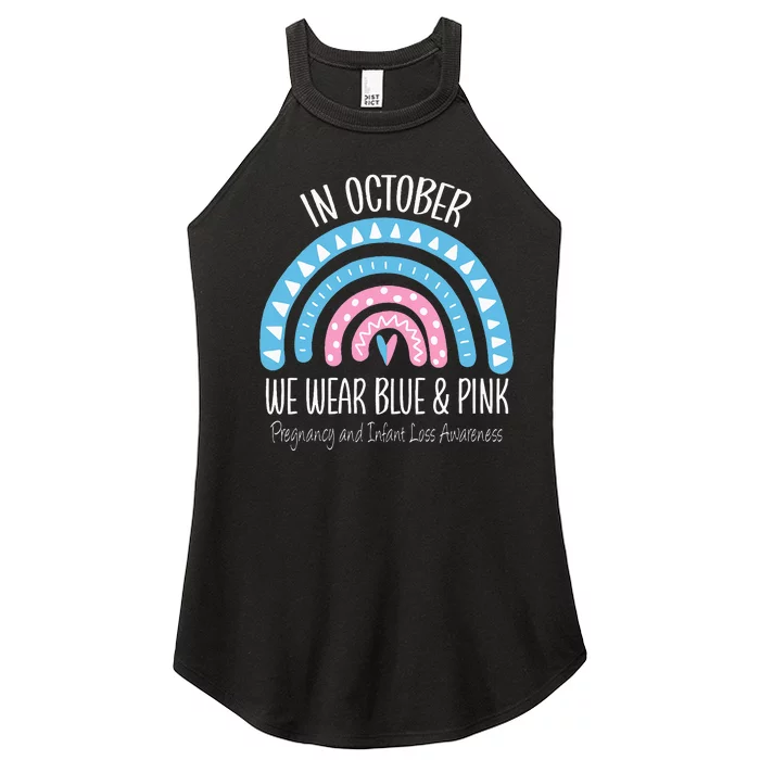 Rainbow Wear Blue Pink Pregnancy And Infant Loss Awareness Women’s Perfect Tri Rocker Tank