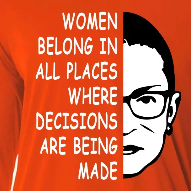 RBG Women Belong In All Places Where Decisions Are Being Made Cooling Performance Long Sleeve Crew