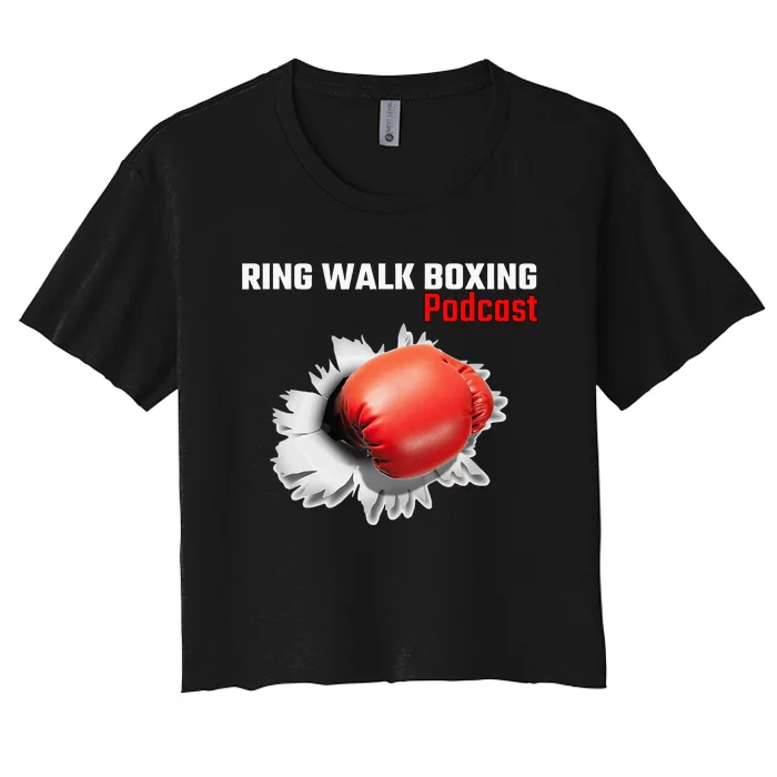 Ring Walk Boxing Podcast Women's Crop Top Tee