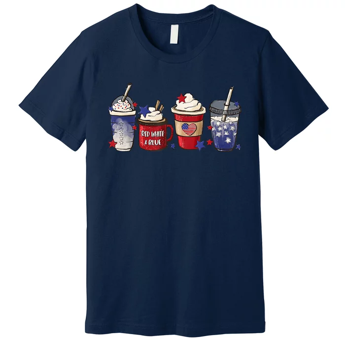 Red White Blue Latte Ice Coffee USA 4th Of July Patriotic Premium T-Shirt