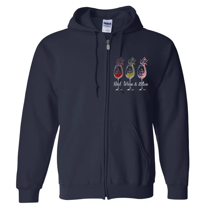 Red Wine & Blue 4th of July wine Red White Blue Wine Glasses Full Zip Hoodie