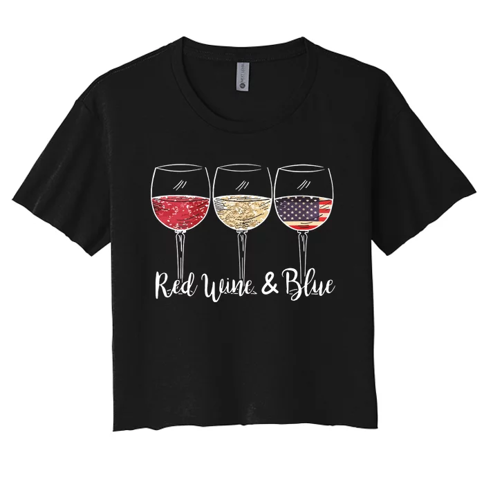 Red Wine Blue 4th Of July Wine Red White Blue Wine Glasses Women's Crop Top Tee