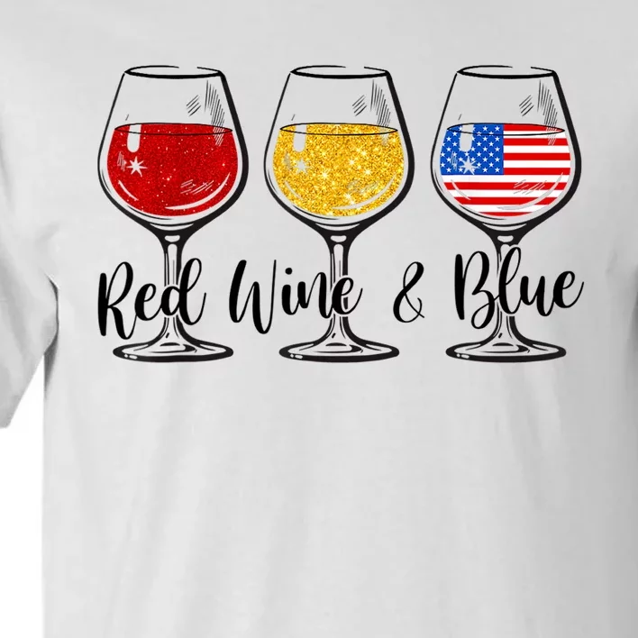 Red Wine & Blue 4th Of July Red White Blue Wine Glasses Tall T-Shirt