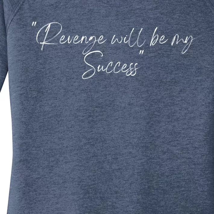 Revenge Will Be My Success Donald Trump 2024 Support Gift Women's Perfect Tri Tunic Long Sleeve Shirt