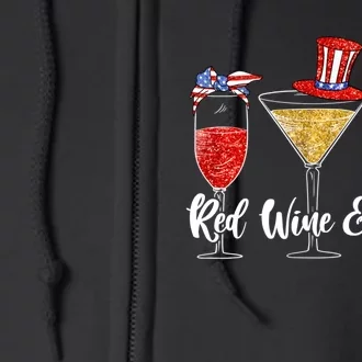 Red White Blue Wine Glasses American Flag Happy 4th Of July Full Zip Hoodie