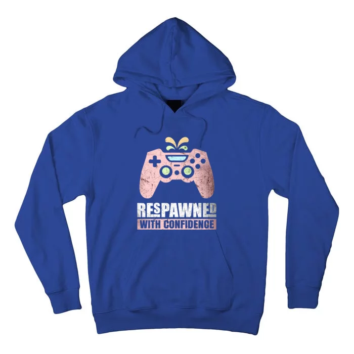 Respawned With Confidence Gift Tall Hoodie