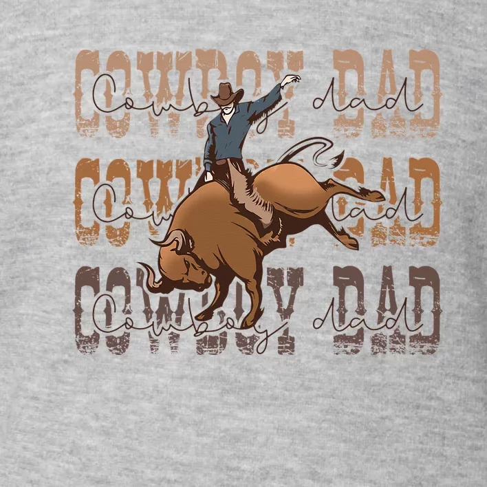 Retro Western Cow Dad Father's Day Country Cowhide Rodeo Toddler Sweatshirt