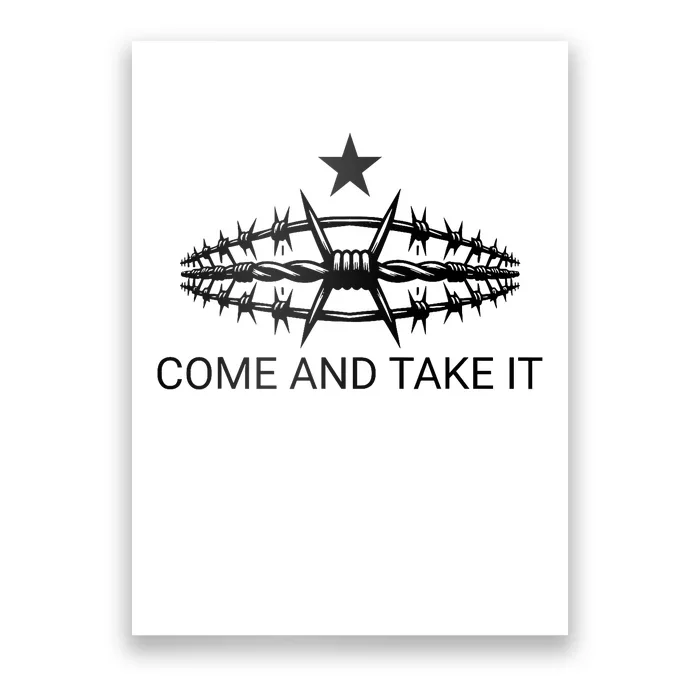 Razor Wire Come And Take It Supreme Court Texas Border 2024 Poster