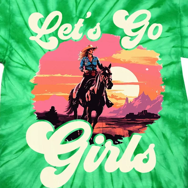 Rodeo Western Country Cowgirl Hat LetS Go Girl Tie-Dye T-Shirt