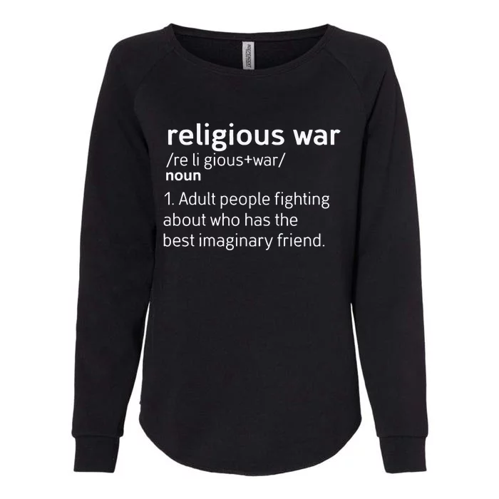 Religious War Definition Womens California Wash Sweatshirt