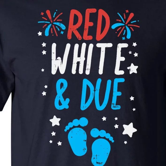 Red White Due Baby Shower 4th Of July Pregnancy Announcement Tall T-Shirt