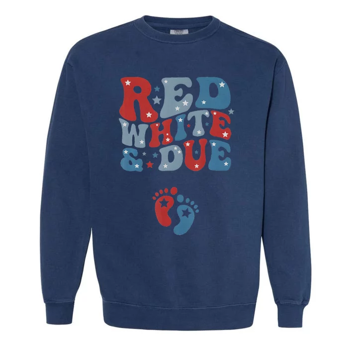 Red White Due 4th Of July Pregnancy Garment-Dyed Sweatshirt