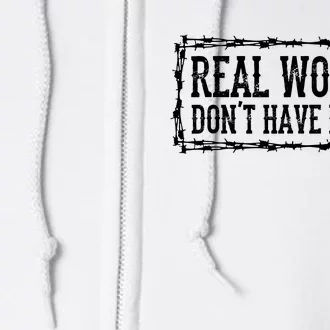 Real Women Dont Have Balls Full Zip Hoodie