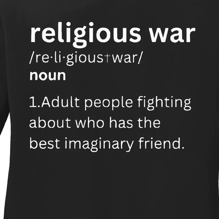 Religious War Definition Aldult People Fighting Funny Jesus Ladies Long Sleeve Shirt