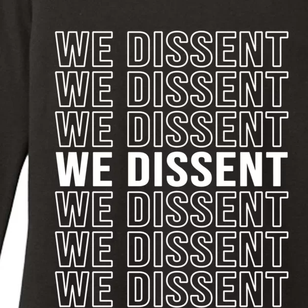 Rgb We Dissent Rights Are Hu Rights Pro Choice Gift Womens CVC Long Sleeve Shirt