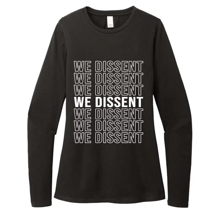 Rgb We Dissent Rights Are Hu Rights Pro Choice Gift Womens CVC Long Sleeve Shirt